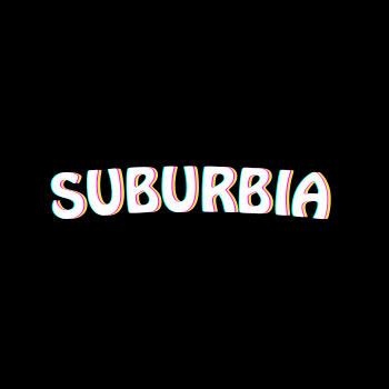 SUBURBIA